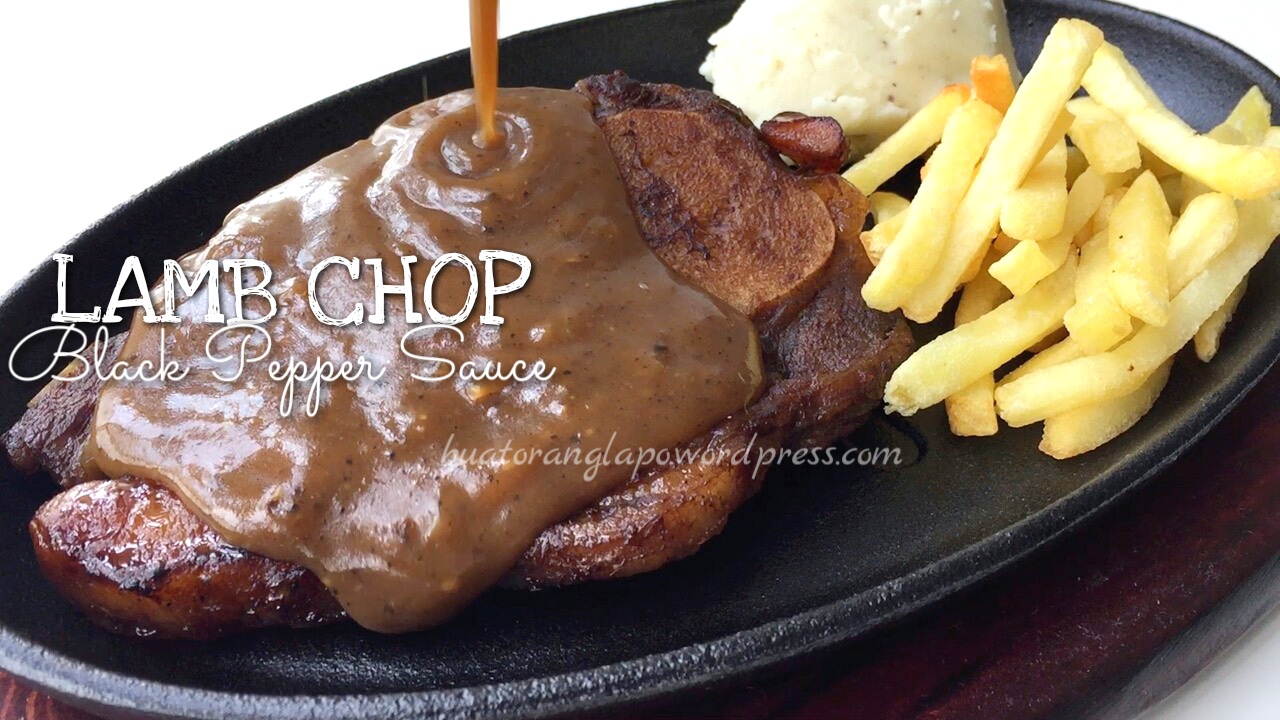 Lamb Chop with Black Pepper Sauce - Buat Orang Lapo