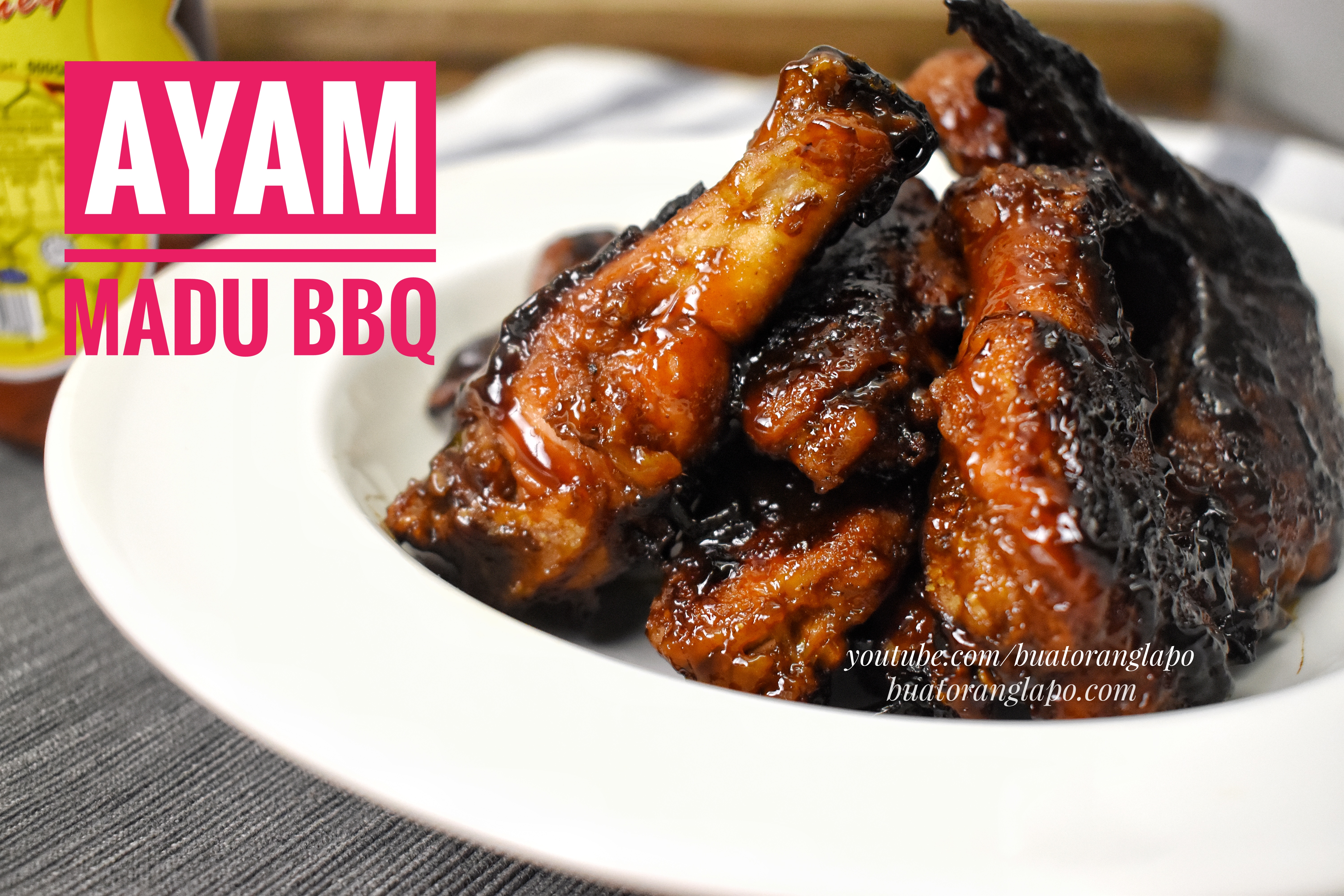 Honey BBQ Chicken (Ayam Madu BBQ) - Buat Orang Lapo