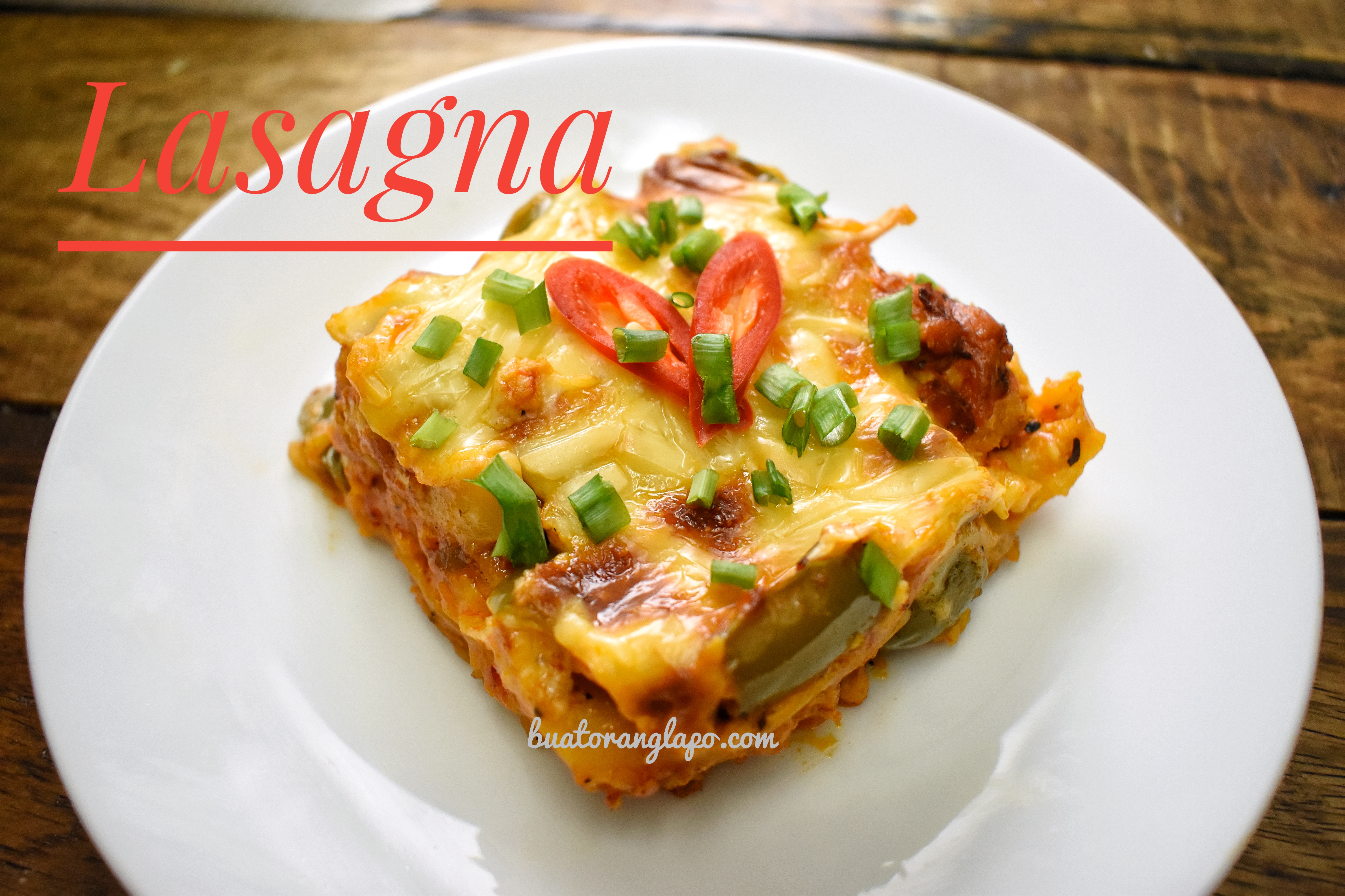 Lasagna yang Sedap dan Mudah - Buat Orang Lapo