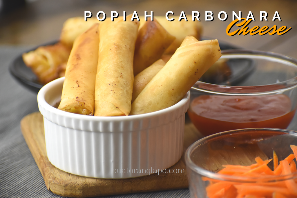 Popiah Carbonara Cheese - Buat Orang Lapo