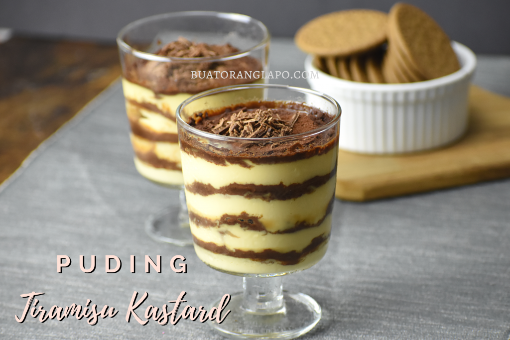 Puding Tiramisu Kastard (Custard Tiramisu Pudding) - Buat 