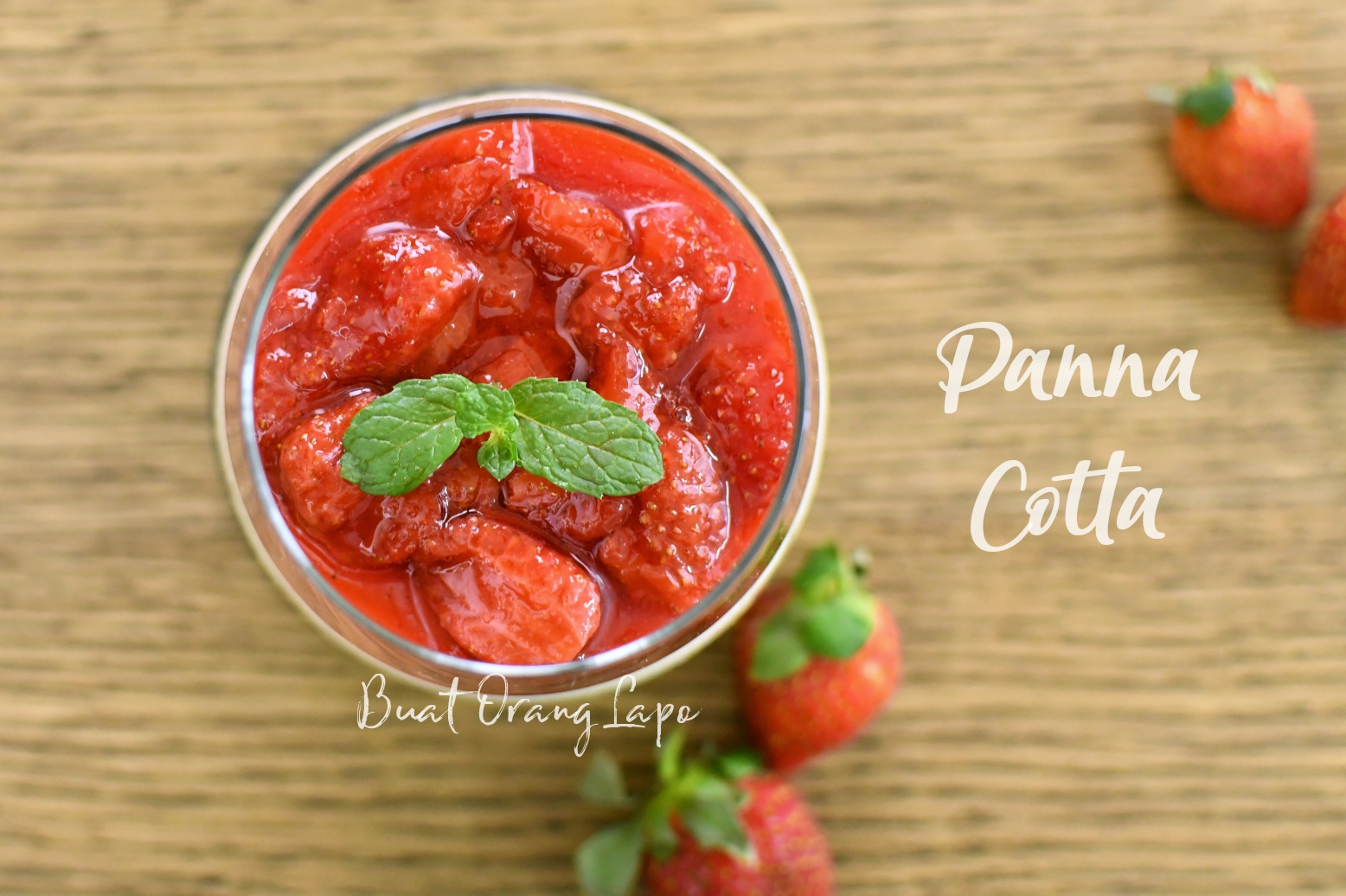 Panna Cotta Strawberry Sedap Dan Lembut - Buat Orang Lapo