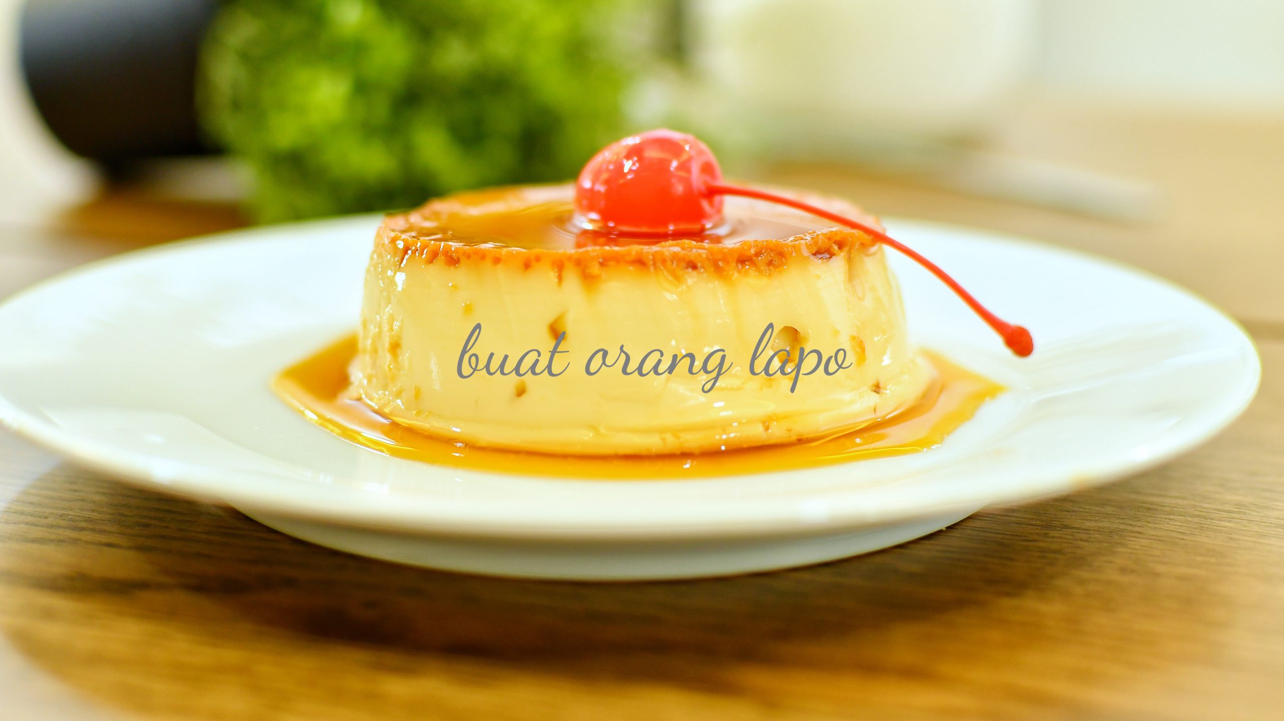 Puding Karamel Sukatan Cawan Mudah Dan Sedap!! - Buat Orang Lapo